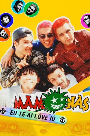 Mamonas: Eu Te Ai Lóve Iú (2026)